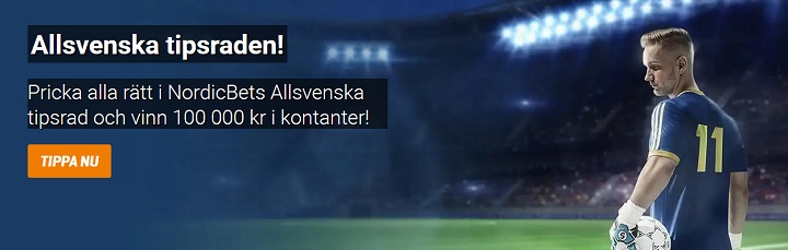 Vinn 100 000 kr och tippa på Allsvenskan hos NordicBet